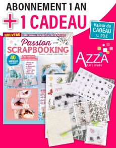 Abonnement Passion Scrapbooking + EN CADEAU un assortiment de matériel AZZA LC4-3BC
