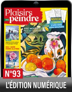 TÉLÉCHARGEMENT : Plaisirs de Peindre n°93 version numérique