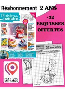 Profitez de l'aubaine : vous recevrez chez vous 32 esquisses prêtes à peindre + les 8 prochains numéros du magazine Plaisirs de Peindre
