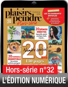 TELECHARGEMENT : Plaisirs de peindre 20 ANS, Hors-série n°32