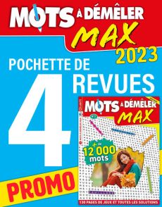 Pack de 4 revues Démêle Mots Max 2023