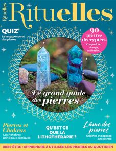 Le nouveau numéro du magazine Rituelles hors série vous propose un guide des pierres, 90 pierres et leurs usages pour la lithothérapie. Achat magazine sur Divertistore