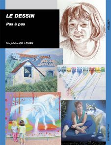 Le dessin - Pas à pas - Marjolaine Co Leman - Ulisséditions - Achat livre sur Divertistore.com