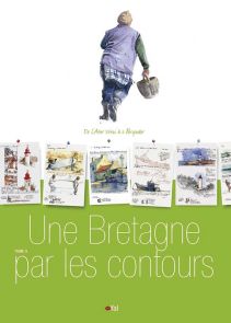La Bretagne par les contours - Tome 9 - Yann Lesacher - Editions du Dahouet - Achat livre sur Divertistore