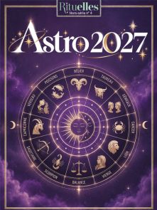 Rituelles hors série n°4 - L'Astrologie