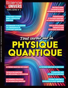 Tout Savoir sur la Physique Quantique - Science et Univers Hors-série n°2 - magazine de Divertieditions