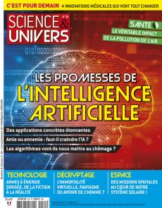 Science et Univers 35 - Les promesses de l'Intelligence Artificielle