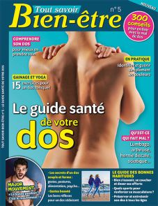 Comprendre le fonctionnement de son ventre pour en prendre soin, voici le défi de ce nouveau numéro de Tout Savoir Bien Etre n°3