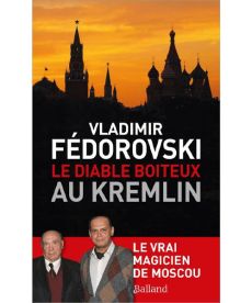 Le diable boiteux au Kremlin - Vladimir Fédorovski