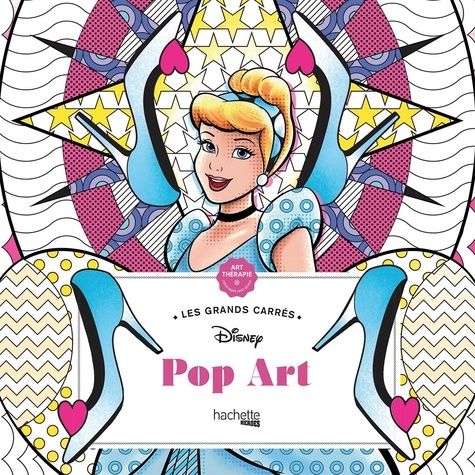 Grands Carrés Disney Pop Art - Coloriages anti-stress - Nathalie Lavaud