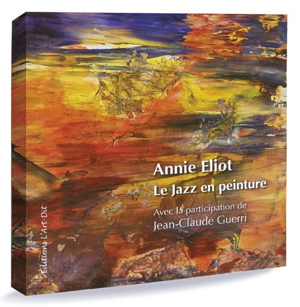 Annie Eliot - Le jazz en peinture