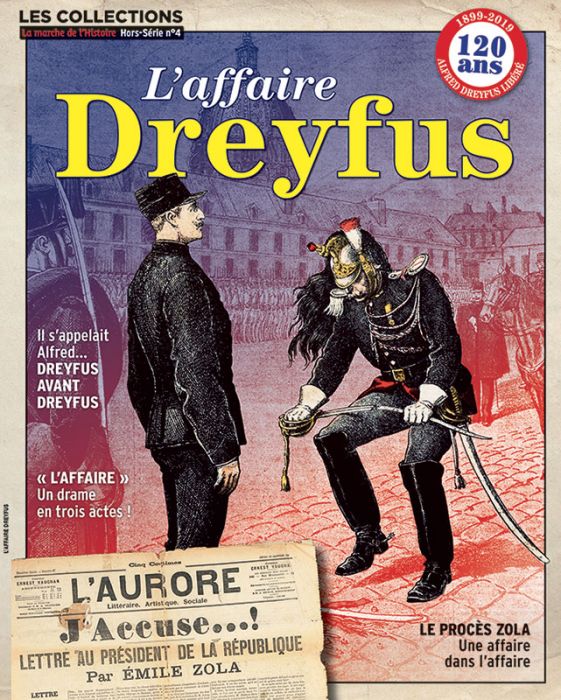 L'affaire DREYFUS - Les Collections de la Marche de l'Histoire hors-série 4
