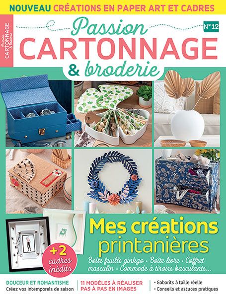 Passion Cartonnage et Broderie 12 - Mes créations printanières