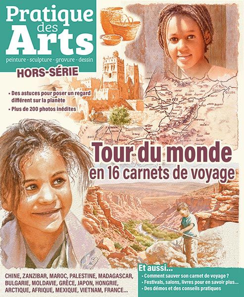 Spécial CARNETS DE VOYAGE magazine Pratique des Arts Hors-série n°58